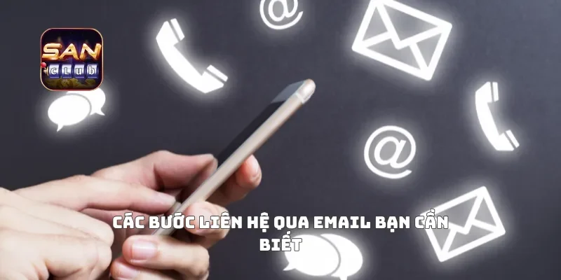 Các bước liên hệ qua email bạn cần biết